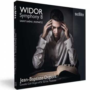 Charles-Marie Widor: Symphony 8