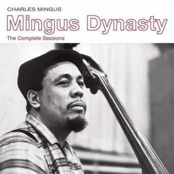 CD Charles Mingus And His Jazz Group: Mingus Dynasty 94287