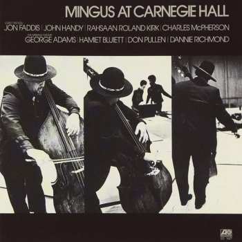 3LP Charles Mingus: Mingus at Carnegie Hall DLX | LTD 77382