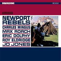 Album Charles Mingus: Newport Rebels