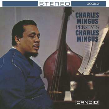 CD Charles Mingus: Presents Charles Mingus 413842
