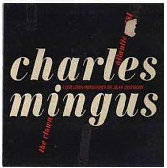 2LP Charles Mingus: Clown 519258