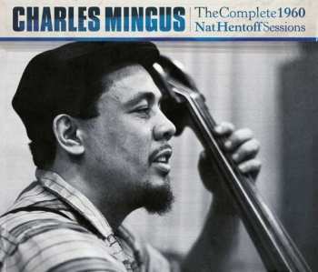 3CD Charles Mingus: The Complete 1960 Nat Hentoff Sessions 441211