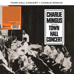 LP Charles Mingus: Town Hall Concert LTD | NUM | CLR 456670
