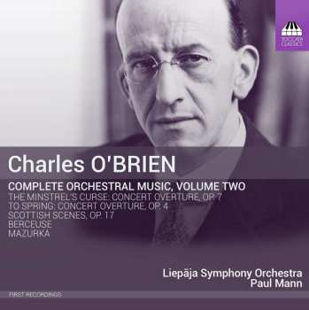 Album Charles O'Brien: Sämtliche Orchesterwerke Vol.2