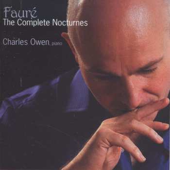 CD Charles Owen: Faure' The Complete Nocturnes 433566