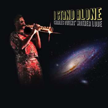 CD Charles Owens' Mother Lode: I Stand Alone