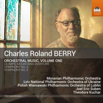 CD Charles Roland Berry: Orchestral Music, Volume One 481544