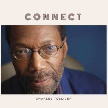 Album Charles Tolliver: Connect