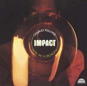 LP Charles Tolliver: Impact LTD 506239