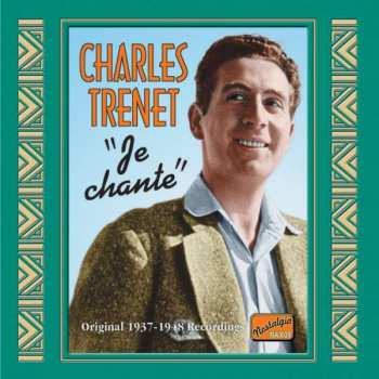 Album Charles Trenet: Je Chante