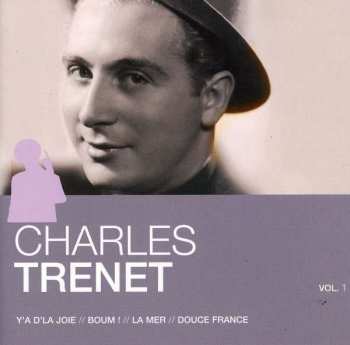 Album Charles Trenet: L'essentiel: Charles Trenet Vol. 1