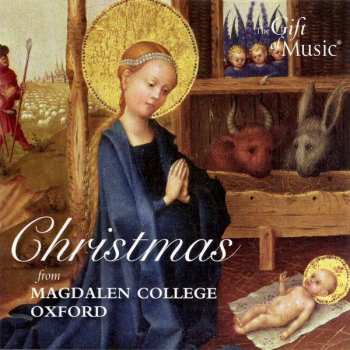 Album Charles Villiers Stanford: Magdalen College Choir Oxford - Christmas From Magdalen College Oxford
