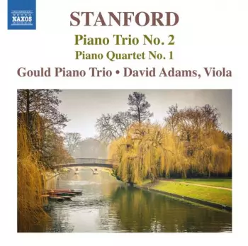 Piano Trio No. 2; Piano Quartet No. 1