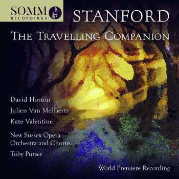 2CD Charles Villiers Stanford: The Travelling Companion 476804