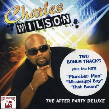 Charles Wilson: The After Party