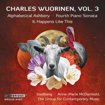 Album Anne-Marie McDermott: Vol. 3: Alphabetical Ashbery, Fourth Piano Sonata, It Happens Like This