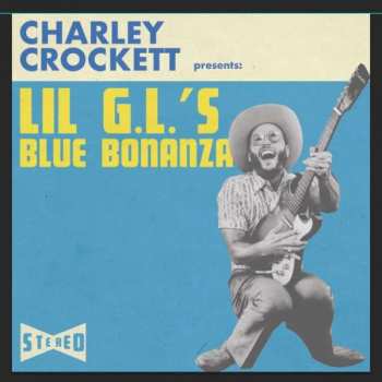 Album Charley Crockett: Lil G.L.'s Blue Bonanza 