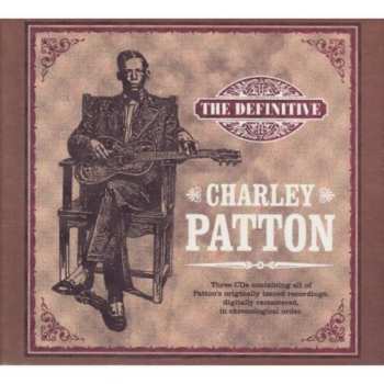 Album Charley Patton: The Definitive