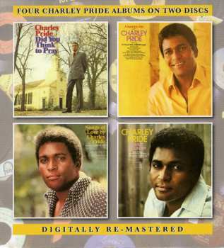 Album Charley Pride: Did You Think To Pray / A Sunshiny Day / Songs Of Love / Sweet Country