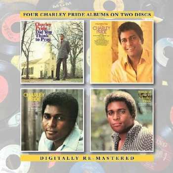 2CD Charley Pride: Did You Think To Pray / A Sunshiny Day / Songs Of Love / Sweet Country 459266