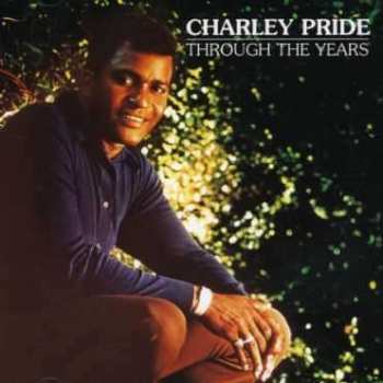 CD Charley Pride: Through The Years 532621