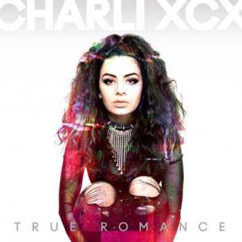 Album Charli XCX: True Romance