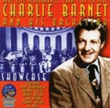 Album Charlie Barnet & Orchestra: Showcase