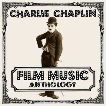 Charlie Chaplin: Film Music Anthology