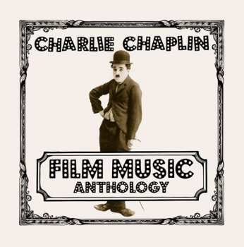 2CD Charlie Chaplin: Charlie Chaplin Film Music Anthology 276098