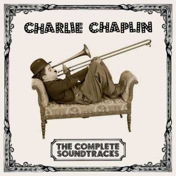 Album Charlie Chaplin: The Complete Soundtracks