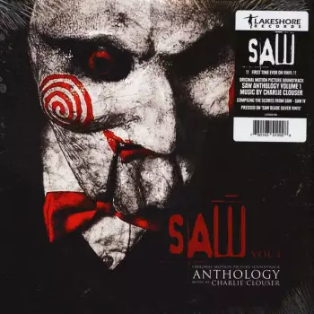 Charlie Clouser: Saw Anthology, Vol. 1 (Original Motion Picture Soundtrack)