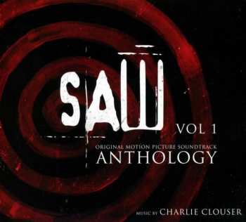 CD Charlie Clouser: Saw Original Motion Picture Soundtrack Anthology: Vol 1 307140