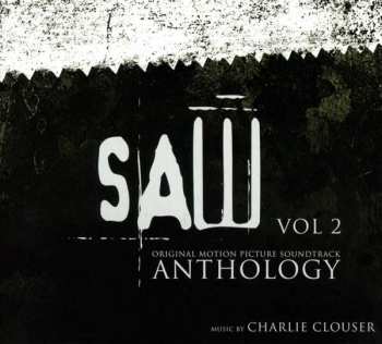 CD Charlie Clouser: Saw Original Motion Picture Soundtrack Anthology: Vol 2 270276