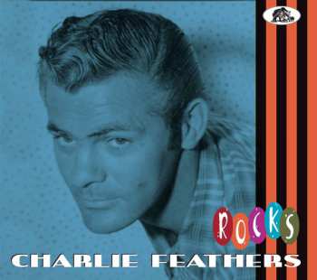 Album Charlie Feathers: Rocks