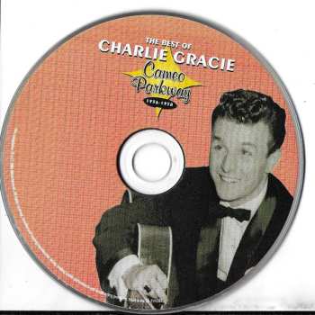 CD Charlie Gracie: The Best Of Charlie Gracie (Cameo Parkway 1956-1958) 514936