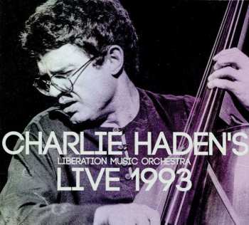 Album Charlie Haden: Live 1993