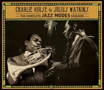 Album Charlie Rouse: The Complete Jazz Modes Sessions