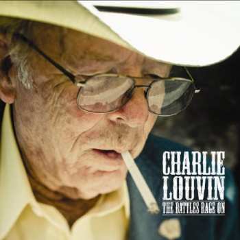 Album Charlie Louvin: The Battles Rage On