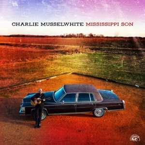 LP Charlie Musselwhite: Mississippi Son CLR 436103