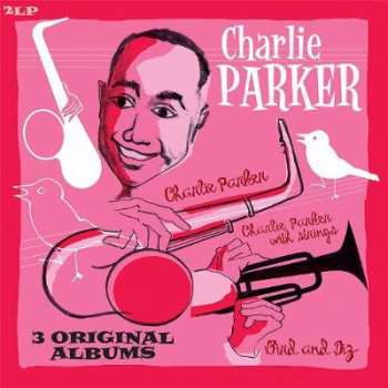 Album Charlie Parker: 3 Original Albums