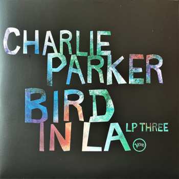 4LP/Box Set Charlie Parker: Bird In LA 401953