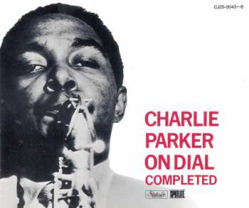 Album Charlie Parker: On Dial Completed