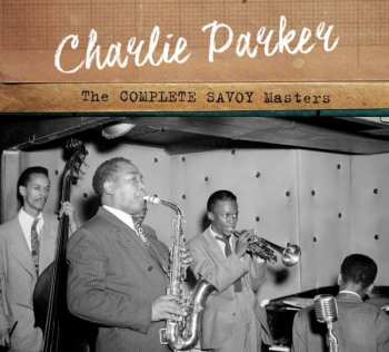 Album Charlie Parker: The Complete Savoy Masters