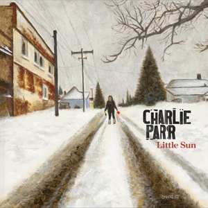 Album Charlie Parr: Little Sun