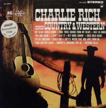 Charlie Rich: Charlie Rich Sings Country & Western