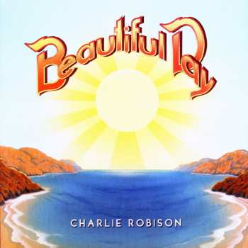 CD Charlie Robison: Beautiful Day