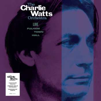 Album Charlie Watts: Live At Fulham Town Hall