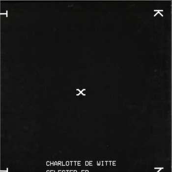 LP Charlotte De Witte: Selected EP 457807