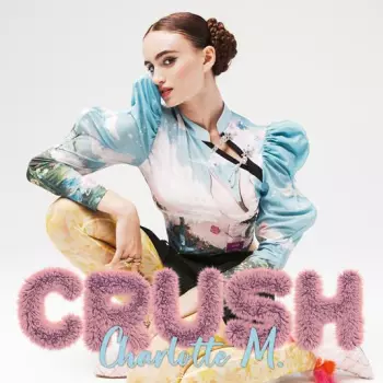 Charlotte M.: CRUSH